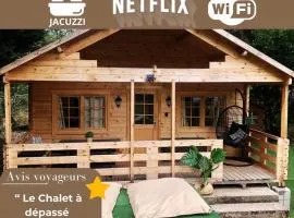 Le Chalet avec jacuzzi privatif