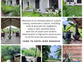 Hotel Bird Paradise，位于锡吉里亚的酒店