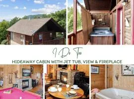 1BR Hideaway Cabin with Jet Tub, View & Fireplace