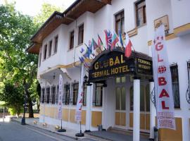 Global Termal Hotel，位于Çekirge的住宿加早餐旅馆