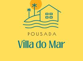 Pousada Villa do Mar，位于伊塔帕里卡的旅馆