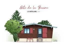 Chalet de la Baume，位于La Châtelaine的度假短租房