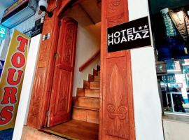 Hotel Huaraz，位于瓦拉斯的酒店
