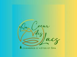 Au Cœur des Lacs - Chambres d'hôtes，位于热拉梅的度假短租房