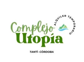 Complejo Utopia-Chacras de la Primavera, Tanti，位于坦季的酒店