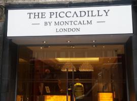 Montcalm Piccadilly Townhouse, London West End，位于伦敦剧院区的酒店