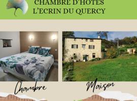 Chambre d'hôtes L'ECRIN DU QUERCY，位于菲雅克的酒店