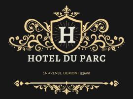 HOTEL DU PARC，位于欧奈索斯博伊斯的酒店