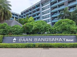 Baan Bangsarey Hotels，位于邦萨雷乌塔堡罗勇-芭堤雅国际机场 - UTP附近的酒店