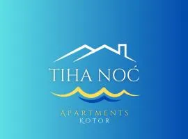 Apartments Tiha noć Kotor