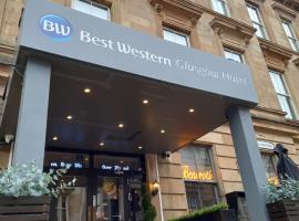 Best Western Glasgow Hotel，位于格拉斯哥的酒店