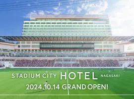 Stadium City Hotel Nagasaki