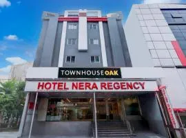 Super Townhouse OAK Hotel Nera Regency