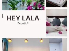 HEY LALA Talalla