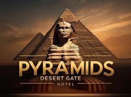 Pyramids Desert Gate Hotel，位于埃兹贝特的酒店