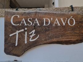 Casa D'Avó Tiz，位于Avô的酒店