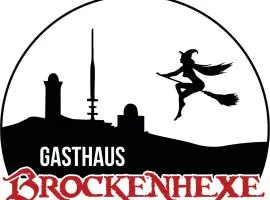 Gasthaus B r o c k e n h e x e