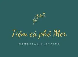 Tiệm Cà Phê Mer Homestay & Coffee Mộc Châu