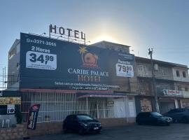 Caribe Palace Hotel Ceilândia Sul，位于Ceilândia的酒店