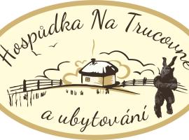 Hospůdka Na Trucovně，位于萨扎瓦的酒店
