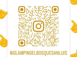 Glamping el Bosque San Luis，位于San Luis的酒店