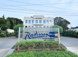 Radisson Blu Hotel & Suites GRT Chennai，位于钦奈的酒店