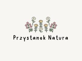 Przystanek Natura，位于Wola Gardzienicka的公寓式酒店