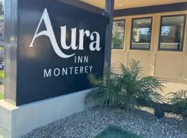 Aura Inn Monterey