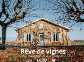 Rêve de Vignes - Vue Panoramique et Sauna，位于Soussac的酒店