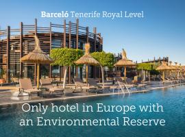 Barceló Tenerife Royal Level，位于圣米格尔德阿沃纳的酒店