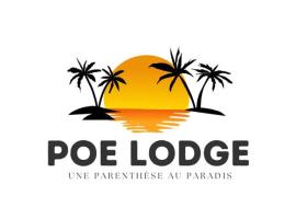 Poé Lodge - Une parenthèse au paradis