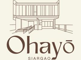 Ohayo Siargao，位于卢纳将军城的酒店