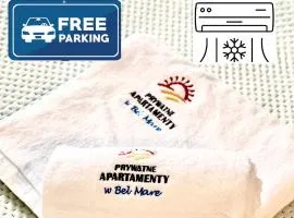 Prywatne Apartamenty w Bel Mare FREE PARKING