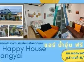 Be Happy House Bangyai