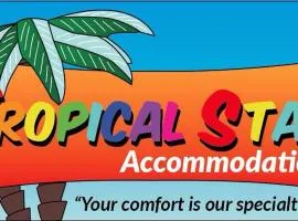 tropical stay accommodation