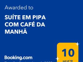 SUÍTE EM PIPA COM CAFÉ DA MANHÃ，位于南蒂包的酒店