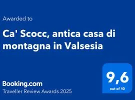Ca' Scocc, antica casa di montagna in Valsesia