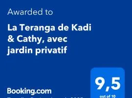 La Teranga de Kadi & Cathy, avec jardin privatif