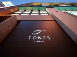 TONES Osaka，位于大阪的酒店