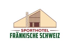 Sporthotel Fränkische Schweiz，位于Streitberg的酒店