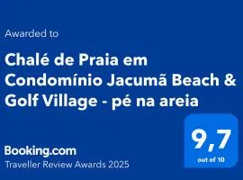 Chalé de Praia em Condomínio Jacumã Beach & Golf Village - pé na areia