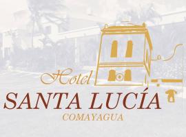 Hotel Santa Lucía, Comayagua