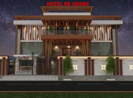 Hotel RS Grand，位于Kasia的酒店