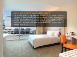 Sama-Sama Express KLIA Terminal 2 - Airside Transit Hotel，位于雪邦的酒店