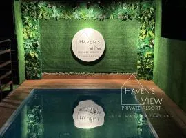 Haven's View Private Resort