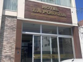 Hotel la Posada，位于Moche的酒店