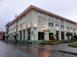 HOTEL PLAZA PALACIO，位于奥里萨巴的酒店