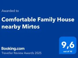 Comfortable Family House nearby Mirtos