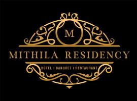 Hotel Mithila Residency