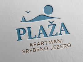 Plaža 7 Srebrno jezero，位于大格拉迪什泰的酒店